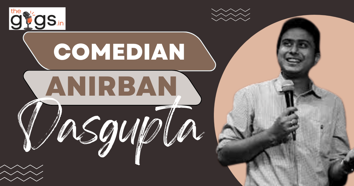 Read more about the article Hire Famous Comedian Anirban Dasgupta in 2025