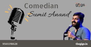 Comedian Sumit Anand