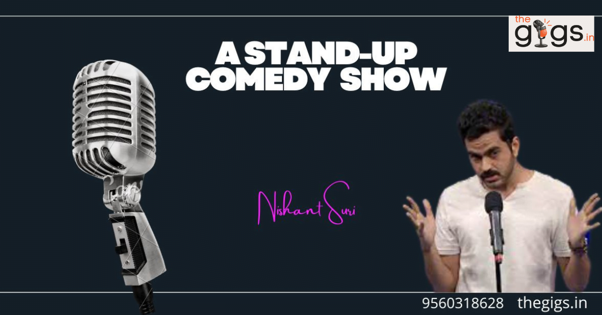 Read more about the article Book Nishant Suri With Thegigs.in in 2025 for Best Comedy