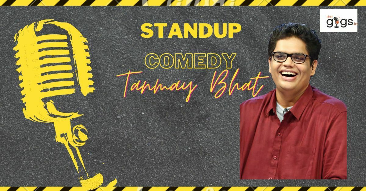 Read more about the article Book Popular Comedian Tanmay Bhat With Thegigs.in 2025