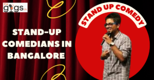 Stand-Up Comedians in Bangalore