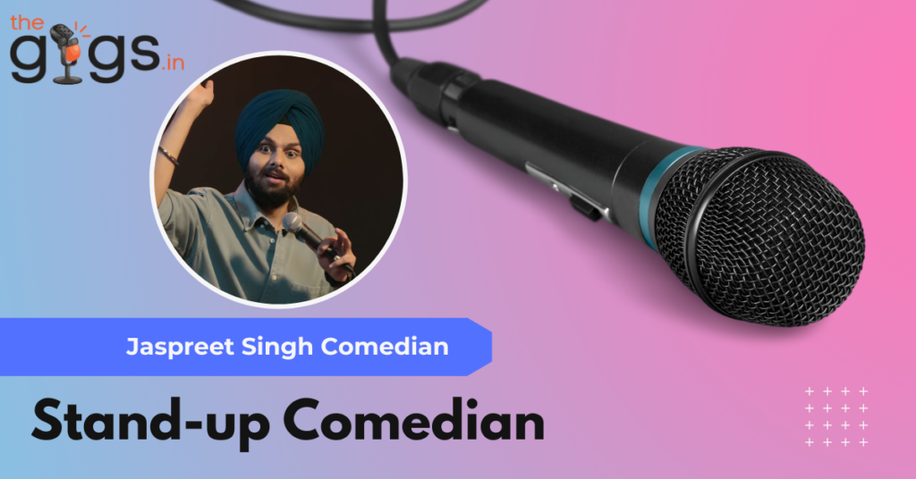 Jaspreet Singh Comedian